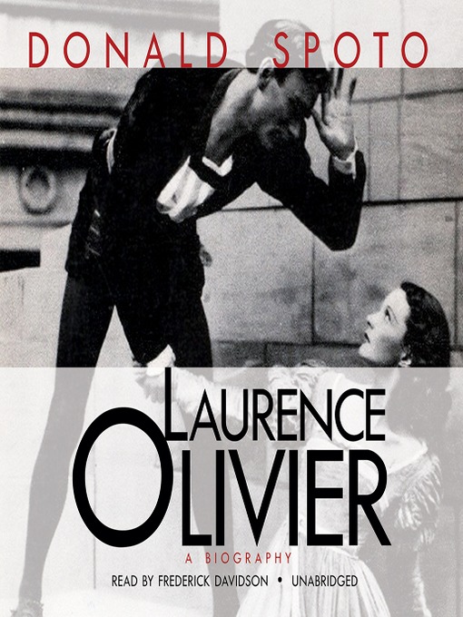 Title details for Laurence Olivier by Donald Spoto - Available